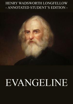 Cover of the book Evangeline by Yogi Ramacharaka, William Walker Atkinson