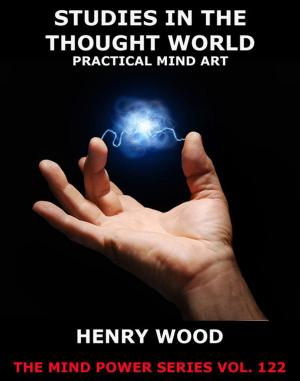 Cover of Studies In The Thought World - Practical Mind Art