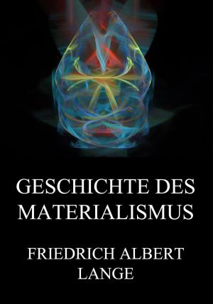 Cover of the book Geschichte des Materialismus by Arthur Achleitner