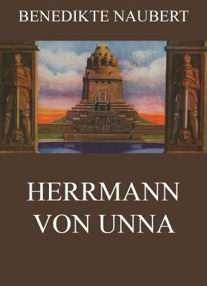 Cover of the book Herrmann von Unna by Joseph von Eichendorff