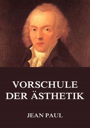 Cover of the book Vorschule der Ästhetik by Gerhard Tersteegen