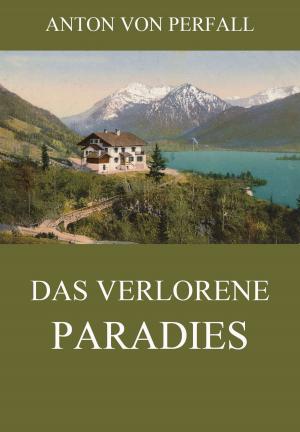Cover of the book Das verlorene Paradies by Immanuel Kant