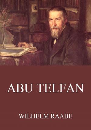 Cover of the book Abu Telfan by E.T.A. Hoffmann