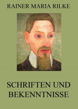 Book cover of Schriften und Bekenntnisse