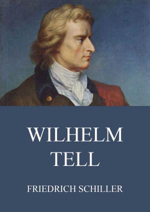 Cover of the book Wilhelm Tell by Aiace Fulgens