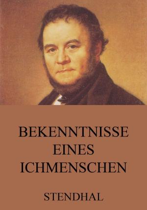 Cover of the book Bekenntnisse eines Ichmenschen by John Gibson Lockhart