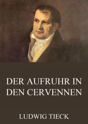 Cover of the book Der Aufruhr in den Cevennen by Mary Wollstonecraft Shelley