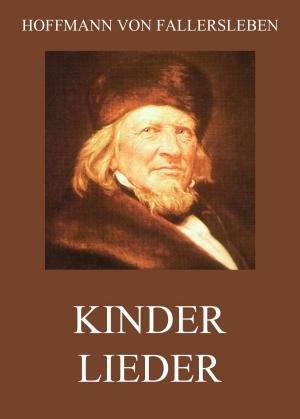 Cover of the book Kinderlieder by Etienne Bonnot de Condillac