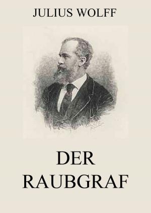 Cover of the book Der Raubgraf by August Strindberg