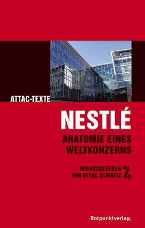 Cover of the book Nestlé by Paolo Cognetti, Barbara Sauser