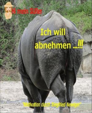 Cover of the book Ich will abnehmen! by Alfred Wallon