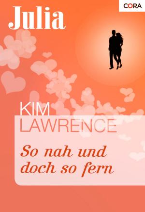 Cover of the book So nah und doch so fern by Anne McAllister