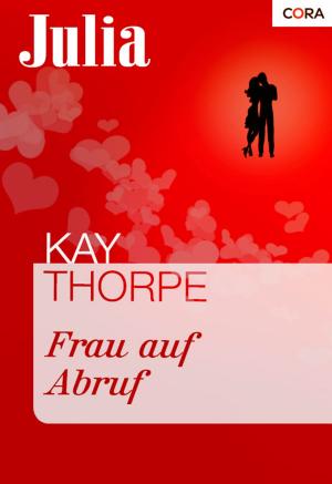 Cover of the book Frau auf Abruf by Renee Roszel