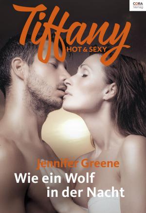 Cover of the book Wie ein Wolf in der Nacht by KATE HOFFMANN