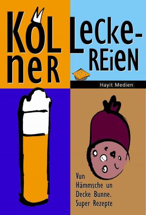 Cover of the book Kölner Leckereien by Manfred Schenkel