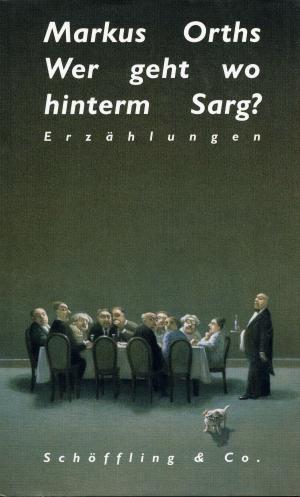 Cover of the book Wer geht wo hinterm Sarg? by Beverley Nichols, Vita Sackville-West, Compton Mackenzie, Marion Nickig
