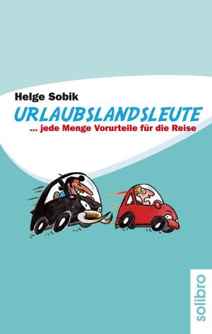 Cover of the book Urlaubslandsleute by Guido Eckert, Cornelia Niere