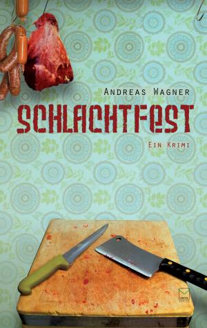 Cover of the book Schlachtfest by Leila Emami, Fenna Williams, Zazie Chabrol