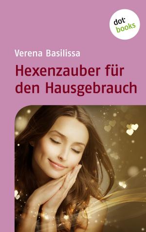 Cover of the book Hexenzauber für den Hausgebrauch by D.J. Conway
