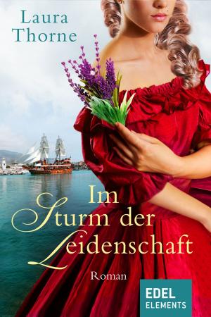 Cover of the book Im Sturm der Leidenschaft by Ines Thorn