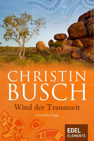 Cover of the book Wind der Traumzeit by Michaela Thewes, Leonie Bach, Katryn Berlinger
