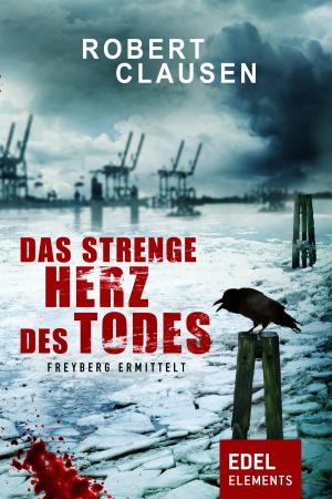 Book cover of Das strenge Herz des Todes