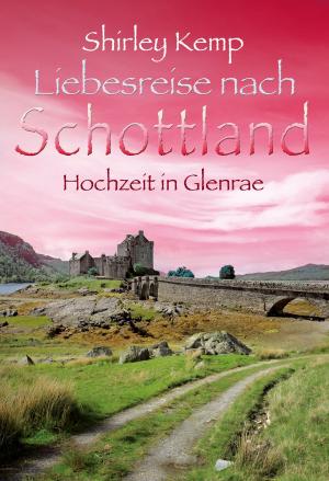 Cover of the book Hochzeit in Glenrae by Gena Showalter