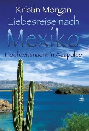 Book cover of Hochzeitsnacht in Acapulco