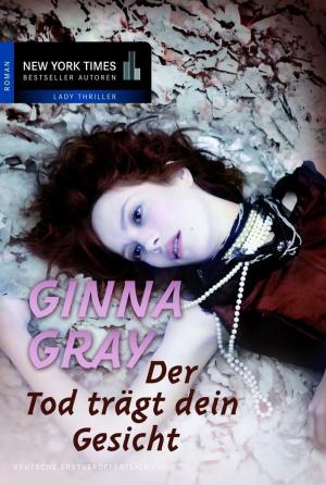 Cover of the book Der Tod trägt dein Gesicht by Linda Howard