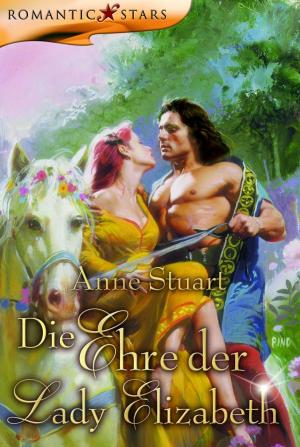 Cover of the book Die Ehre der Lady Elizabeth by Vivi Anna