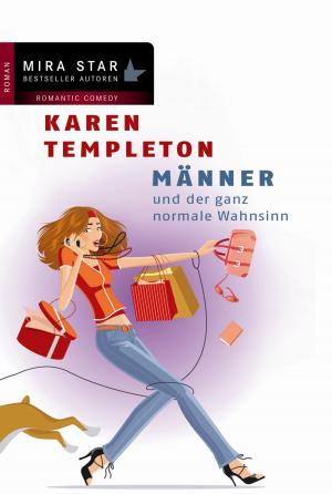 Cover of the book Männer und der ganz normale Wahnsinn by Alison Paige