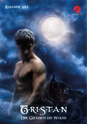 Cover of the book Der Gefährte des Wolfes: Tristan by Nicki Bennett
