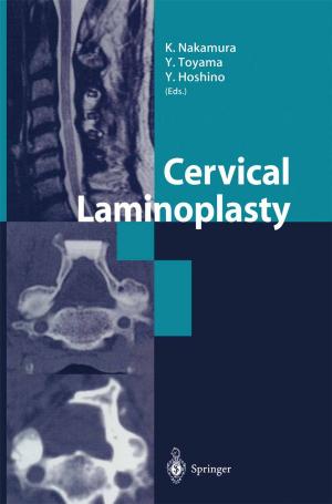 Cover of the book Cervical Laminoplasty by Tetsuo Yanagi