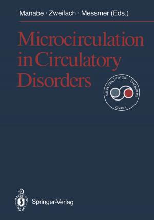 Cover of the book Microcirculation in Circulatory Disorders by Masaki Uchida