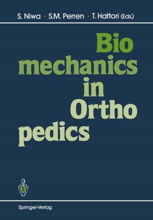 Cover of the book Biomechanics in Orthopedics by Yasuhiro Suzuki, Rieko Suzuki
