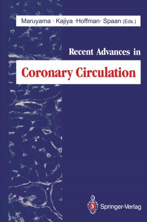 Cover of the book Recent Advances in Coronary Circulation by 