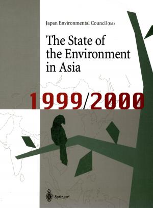 Cover of the book The State of the Environment in Asia by Kimitaka Kaga