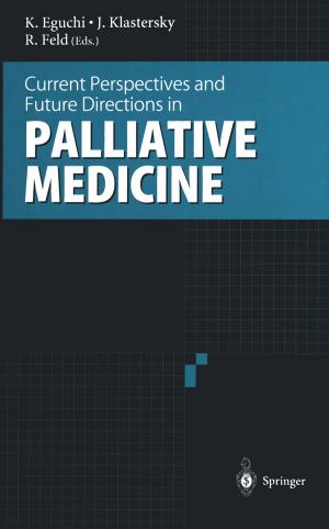 Cover of the book Current Perspectives and Future Directions in Palliative Medicine by Shigeru Yamada