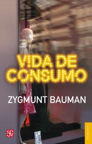 Cover of the book Vida de consumo by Salvador Elizondo