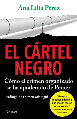 Cover of the book El cártel negro by César Lozano