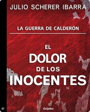 Cover of the book El dolor de los inocentes by Fabrizio Mejía Madrid