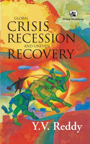 Cover of the book Global Crisis Recession and Uneven Recovery by Thangam Philip