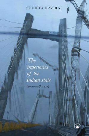 Cover of the book The Trajectories of the Indian State by Sumit Sarkar
