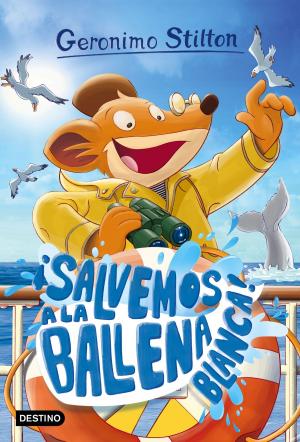 Cover of the book ¡Salvemos a la ballena blanca! by María Oruña
