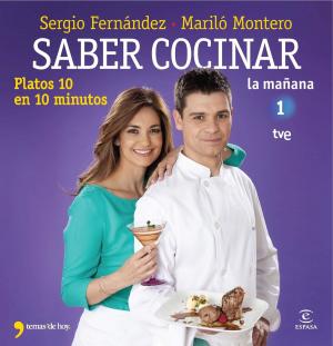 Cover of the book Saber cocinar platos 10 en 10 minutos by Blanca Álvarez