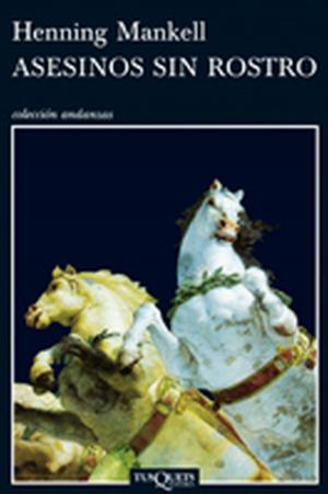 Cover of the book Asesinos sin rostro by Moruena Estríngana