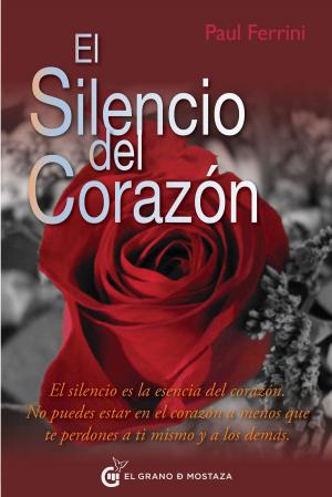 Book cover of El silencio del corazón