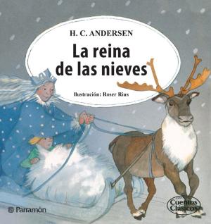 Cover of the book La reina de las nieves by Charles Perrault, Bertall, Jean Adolphe Beaucé
