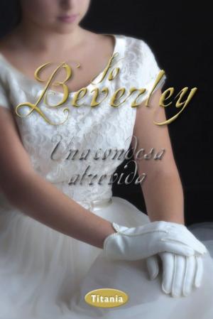 Cover of the book Una condesa atrevida by Jo Beverley