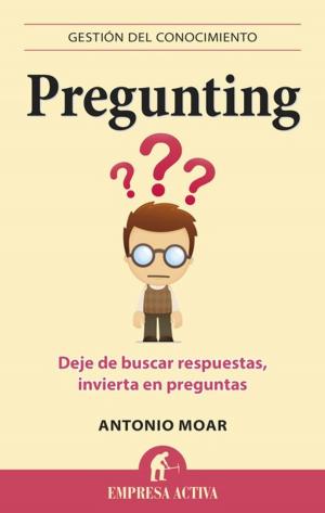 Cover of the book Pregunting by Antonio Núñez López